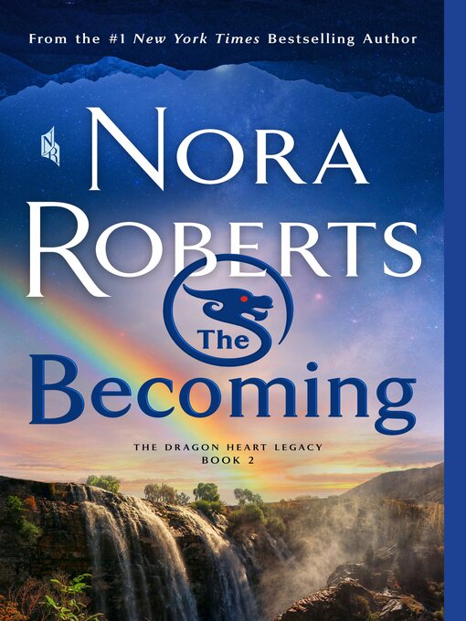 Title details for The Becoming by Nora Roberts - Available